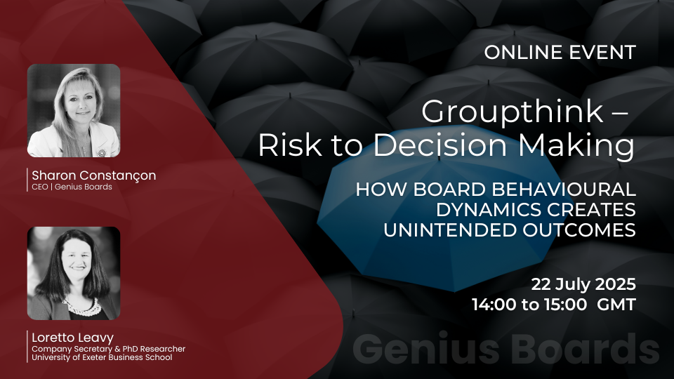 Promotional banner for Genius Boards webinar titled “Groupthink – Risk to Decision Making.” Features Sharon Constançon and Loretto Leavy with a standout blue umbrella among black ones, symbolising behavioural divergence.