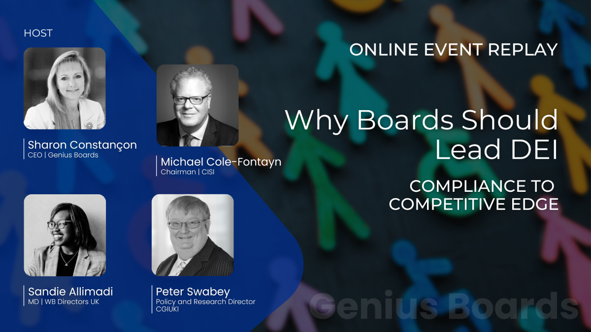 Genius Boards – Why Boards Should Lead DEI – webinar replay Genius Boards - Why Boards Should Lead DEI - webinar replay