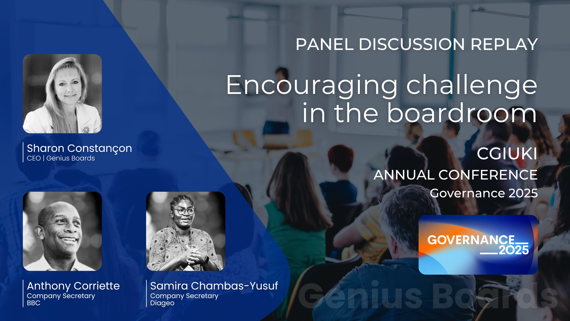Panel Discussion – Encouraging Challenege in the boardroom-2 Panel Discussion - Encouraging Challenege in the boardroom-2